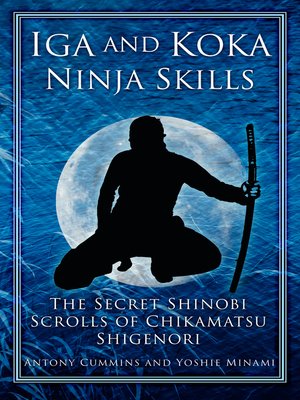 cover image of Iga and Koka Ninja Skills